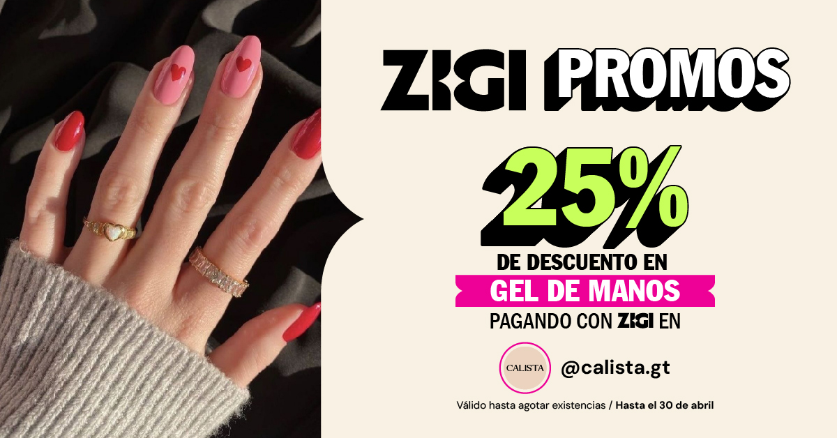 25% de descuento en gel de manos pagando con Zigi | @calista.gt